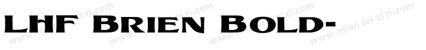 LHF Brien Bold字体转换